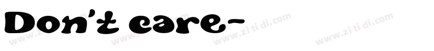 Don’t care字体转换